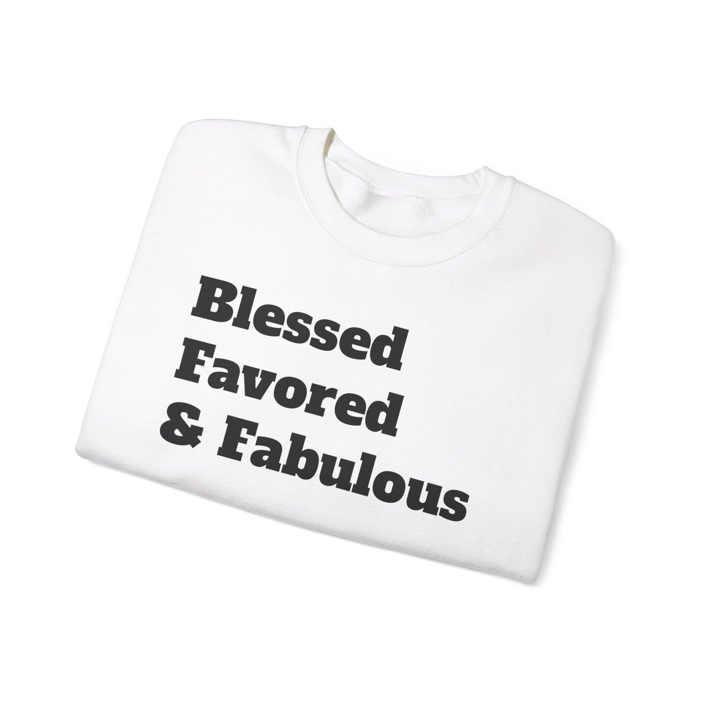 Ladies* Blessed Favored & Fab