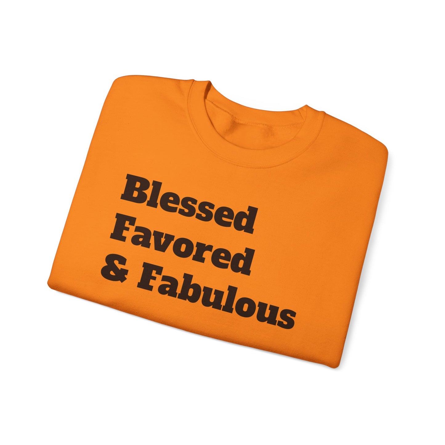 Ladies* Blessed Favored & Fab