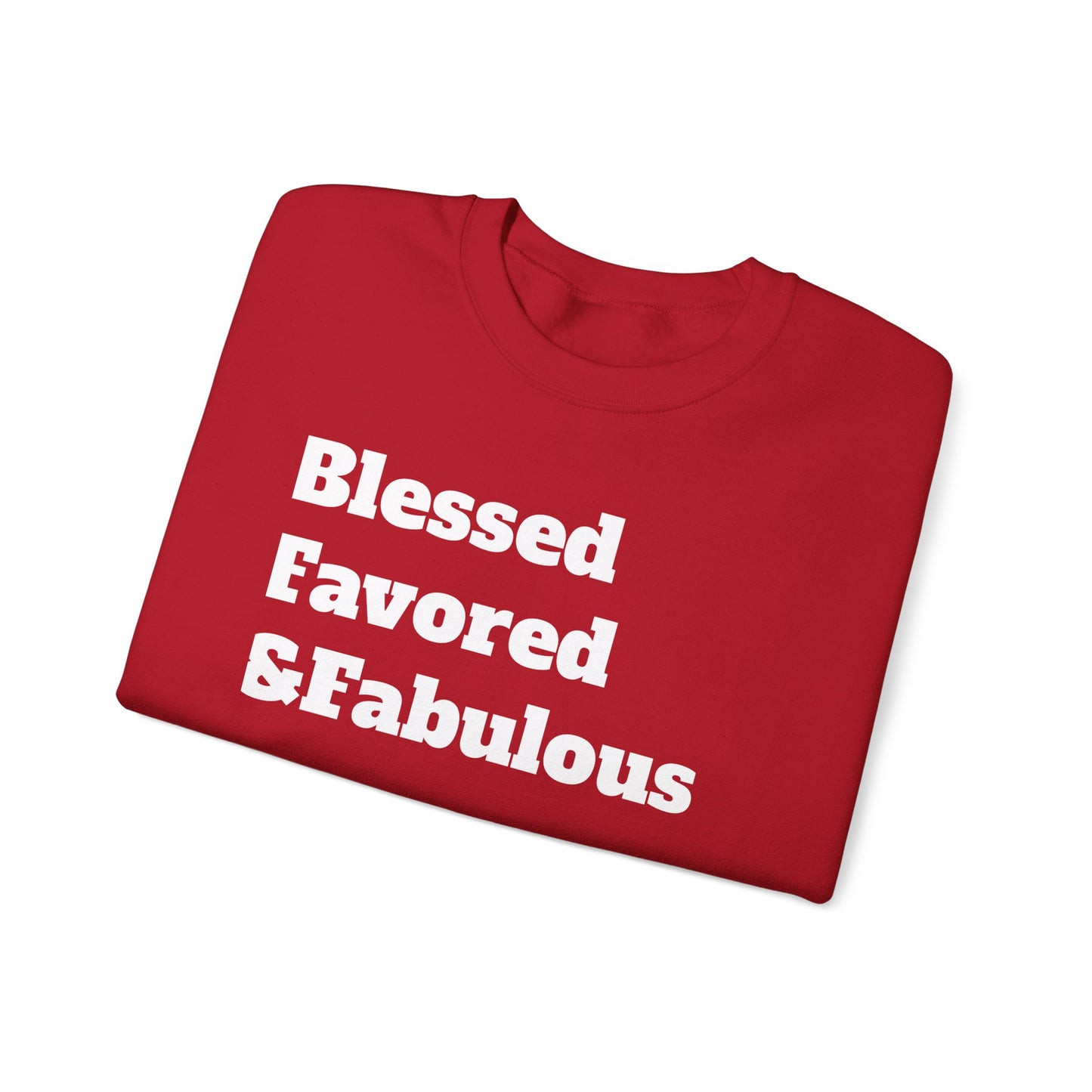 LADIES***BLESSED FAVORED & FAB Heavy Blend™ Crewneck Sweatshirt
