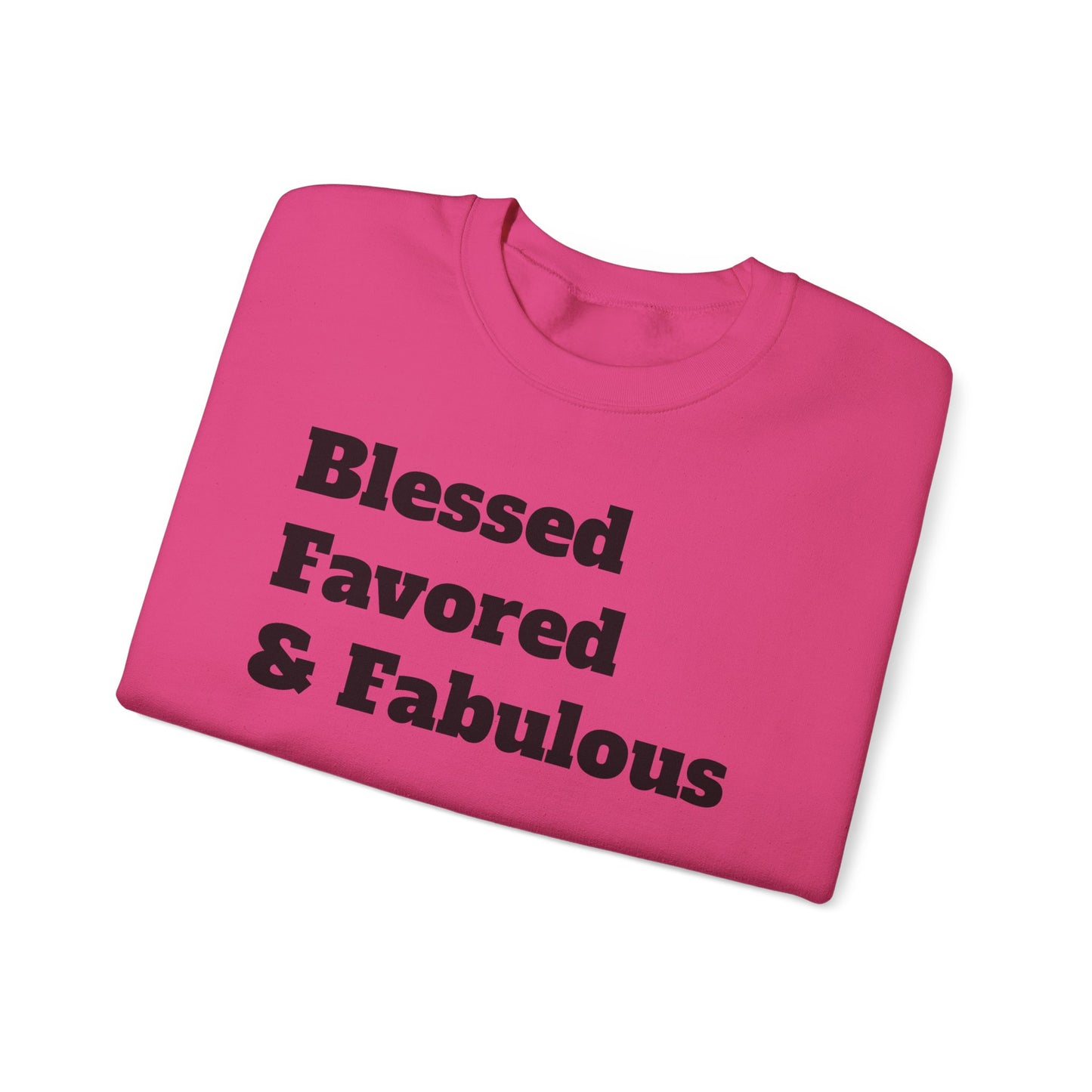 Ladies* Blessed Favored & Fab