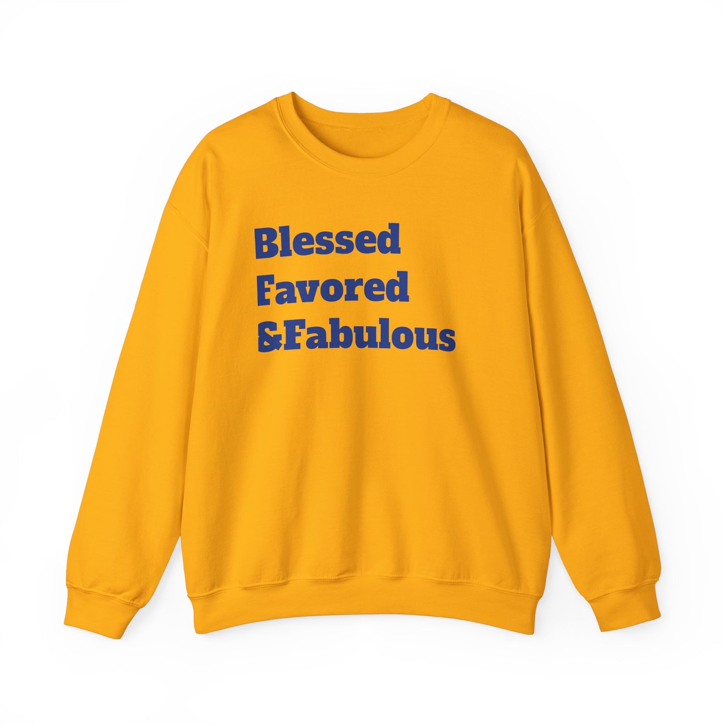 LADIES***BLESSED FAVORED & FAB Heavy Blend™ Crewneck Sweatshirt