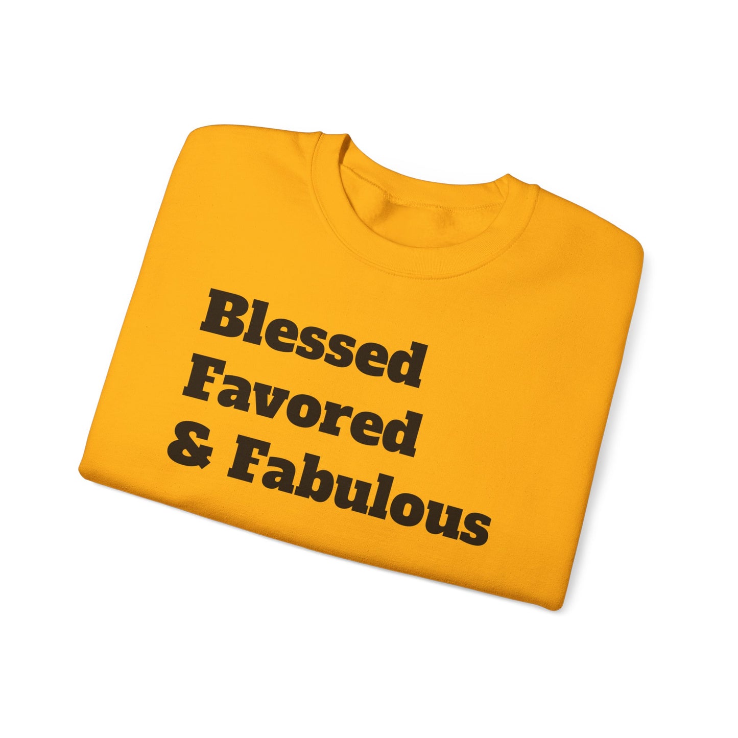 Ladies* Blessed Favored & Fab