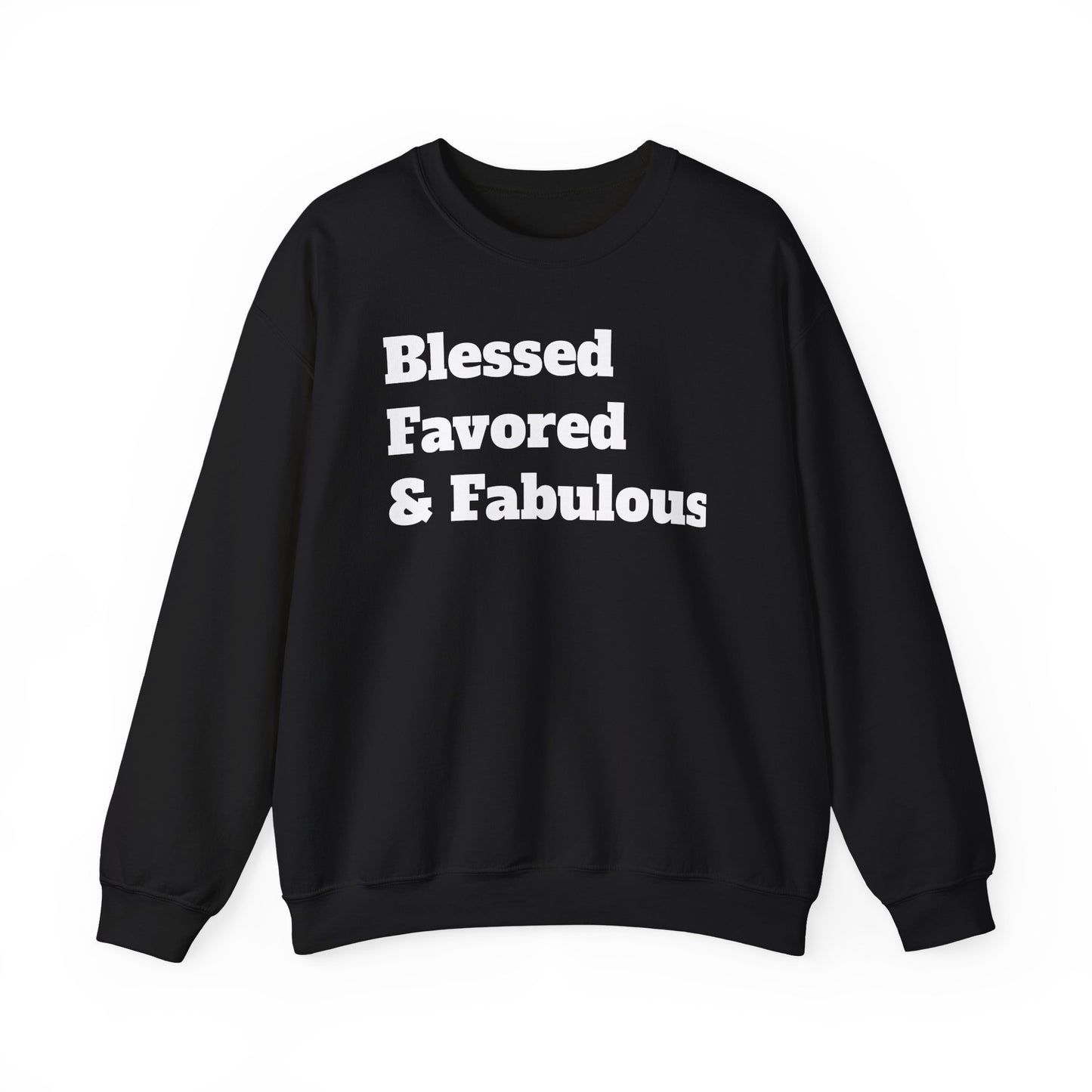 Ladies* Blessed Favored & Fab