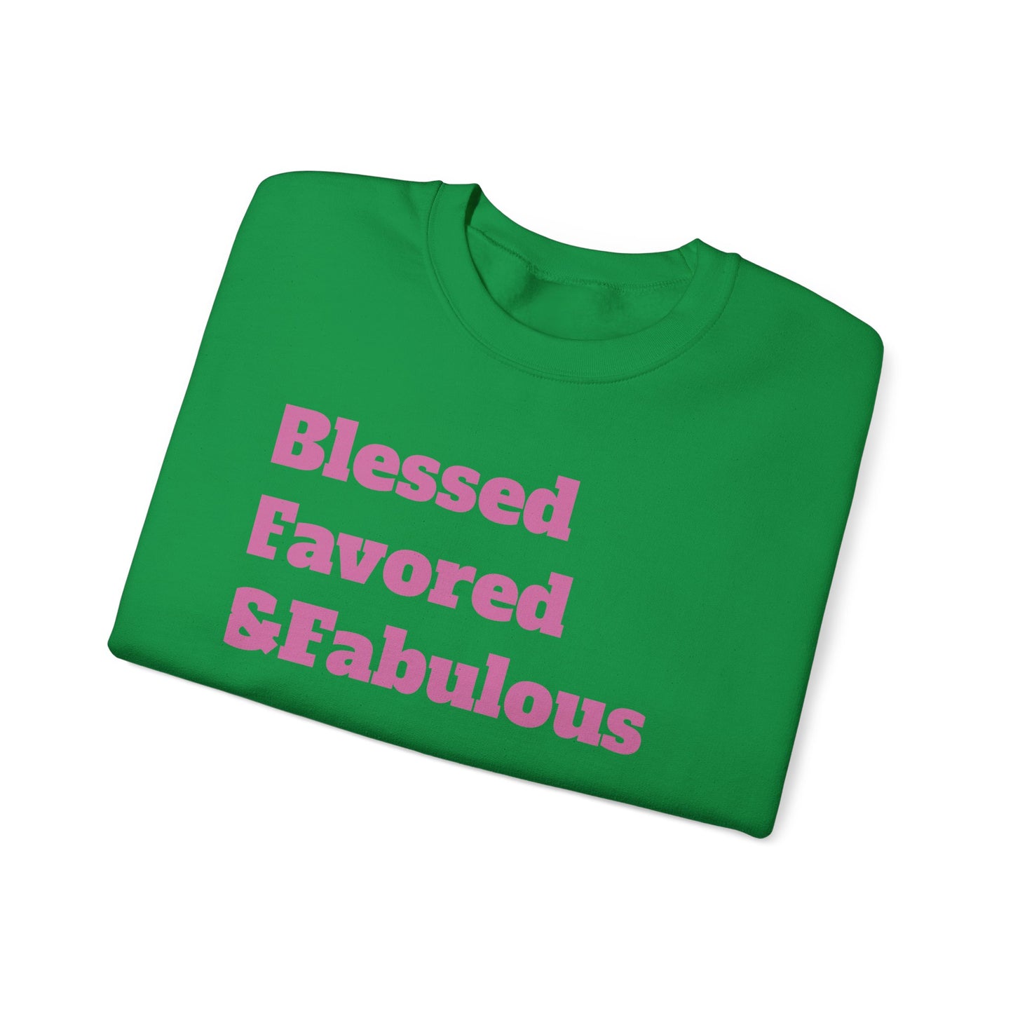 LADIES***BLESSED FAVORED & FAB Heavy Blend™ Crewneck Sweatshirt