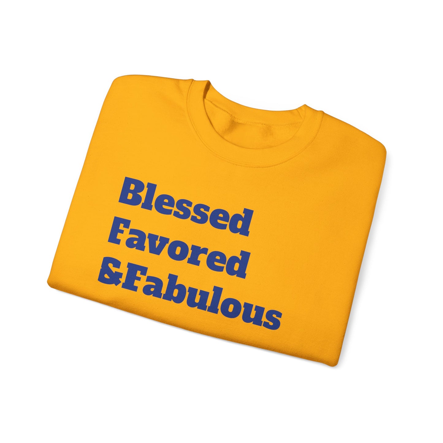 LADIES***BLESSED FAVORED & FAB Heavy Blend™ Crewneck Sweatshirt