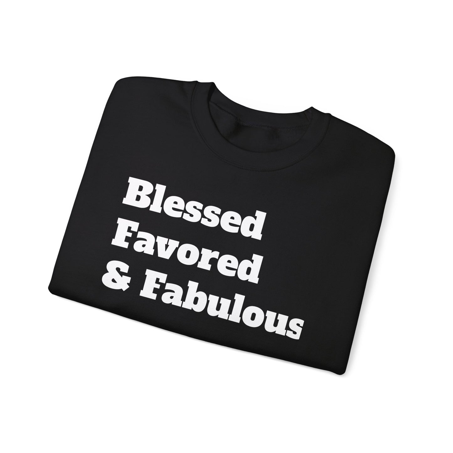 Ladies* Blessed Favored & Fab